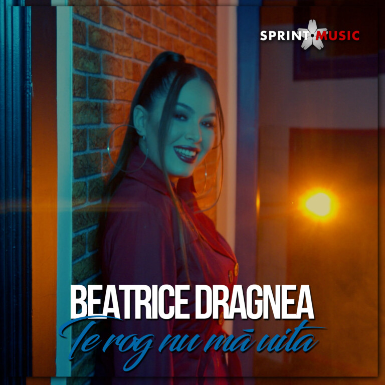 Beatrice Dragnea - Te rog nu ma uita